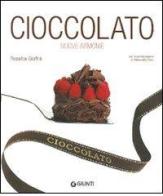 Cioccolato. Nuove armonie di Rosalba Gioffrè edito da Giunti Editore