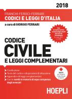 Codice civile e leggi complementari 2018. Con Contenuto digitale per accesso on line edito da Hoepli