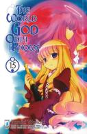 The world god only knows vol.15 di Tamiki Wakaki edito da Star Comics