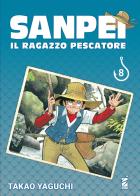 Sanpei. Il ragazzo pescatore. Tribute edition vol.8 di Takao Yaguchi edito da Star Comics