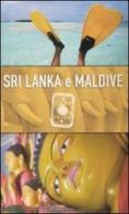Sri Lanka e Maldive di Marco Moretti edito da De Agostini