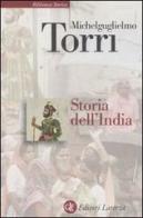 Storia dell'India di Michelguglielmo Torri edito da Laterza