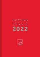 Agenda legale d'udienza 2022 - Rossa edito da Dike Giuridica Editrice