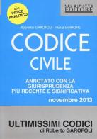 Codice civile. Annotato con la giurisprudenza più recente e significativa di Roberto Garofoli, Maria Iannone edito da Neldiritto Editore