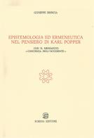 Epistemologia ed ermeneutica nel pensiero di Karl Popper. Con il messaggio «Coscienza dell'Occidente» di Giuseppe Brescia edito da Schena Editore