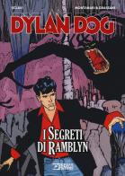 Dylan Dog. I segreti di Ramblyn di Tiziano Sclavi edito da Sergio Bonelli Editore