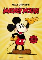 Walt Disney's Mickey Mouse. The ultimate history di Daniel Kothenschulte, Dave Gerstein, J. B. Kaufman edito da Taschen