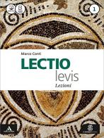 Lectio levis. Lezioni. Per i Licei e gli Ist. magistrali. Con e-book. Con espansione online vol.1 di Marco Conti edito da Mondadori Education