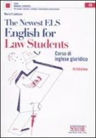 New ELS-English for Law Students. Corso di inglese giuridico di Maria Fraddosio edito da Edizioni Giuridiche Simone