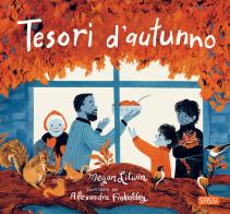 Tesori d'autunno. Ediz. a colori di Megan Litwin edito da Sassi