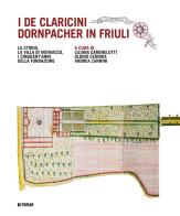 I De Caricini Dornpacher in Friuli edito da Forum Edizioni