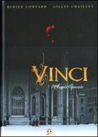 Vinci vol.1 di Gilles Chaillet, Didier Convard edito da Edizioni BD