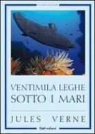 Ventimila leghe sotto i mari di Jules Verne edito da Carteduca