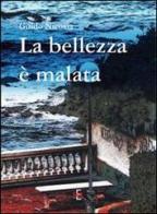 La bellezza è malata di Guido Nicosia edito da Di Renzo Editore