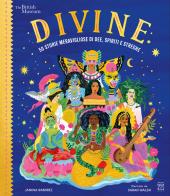 Divine. 50 storie meravigliose di dee, spiriti e streghe di Janina Ramirez edito da Nord-Sud