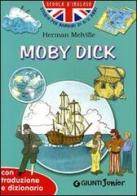 Moby Dick. Con traduzione e dizionario. Ediz. illustrata di Herman Melville edito da Giunti Junior