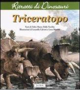 Triceratops. Ritratti di dinosauri di Fabio Marco Dalla Vecchia edito da Jaca Book