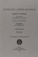 Choix de livres anciens rares et curieux vol.11.2 di Leo S. Olschki edito da Olschki