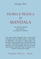 Teoria e pratica dei Mandala di Giuseppe Tucci edito da Astrolabio Ubaldini