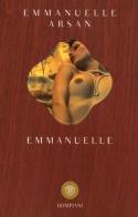 Emmanuelle di Emmanuelle Arsan edito da Bompiani