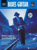 Blues guitar. Méthode complète de guitare Électrique blues. Con Audiolibro di David Hamburger, Matt Smith, Riker Leigh edito da Volontè & Co