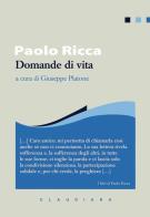 Domande di vita di Paolo Ricca edito da Claudiana