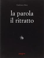 La parola, il ritratto di Gianfranco Mura edito da Aragno
