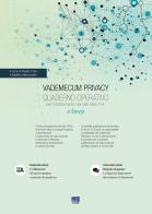 Vademecum Privacy. Quaderno operativo per il trattamento dei dati nella PA (2019) vol.1 edito da Maggioli Editore