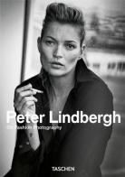 Peter Lindbergh. On fashion photography. Ediz. inglese, italiana e spagnola. 40th Anniversary Edition edito da Taschen