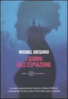 I giorni dell'espiazione di Michael Gregorio edito da Einaudi