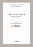 Appunti di pedagogia di Giulio Barberis (1847-1927) edito da LAS