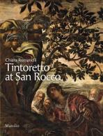 Tintoretto a San Rocco di Chiara Romanelli edito da Marsilio