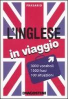 L' inglese in viaggio edito da De Agostini