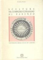 Sculture del complesso eufrasiano di Parenzo di Eugenio Russo edito da Edizioni Scientifiche Italiane