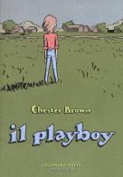 Il playboy di Chester Brown edito da Coconino Press