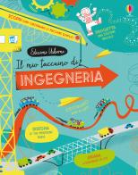 Il mio taccuino di ingegneria. Ediz. a colori di Eddie Reynolds, Darran Stobbart edito da Usborne Publishing