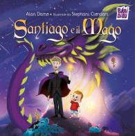 Santiago e il mago di Alan Damo edito da BABIDI-BÚ