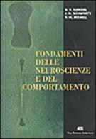 Fondamenti delle neuroscienze e del comportamento di Eric R. Kandel, James Schwartz, Thomas M. Jessell edito da CEA