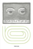 Fairy tales are true... Italian folk history edito da Treccani