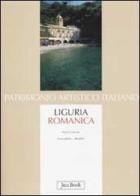 Liguria romanica di Fulvio Cervini edito da Jaca Book