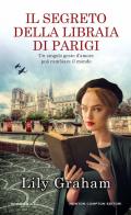 Il segreto della libraia di Parigi di Lily Graham edito da Newton Compton Editori