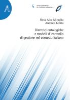Direttrici ontologiche e modelli di controllo di gestione nel contesto italiano di Antonio Leotta, Rosa Alba Miraglia edito da Aracne