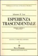 Metafisica e storia della metafisica vol.9 di Johannes B. Lotz edito da Vita e Pensiero