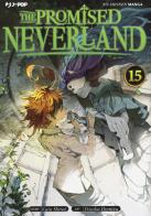 The promised Neverland vol.15 di Kaiu Shirai edito da Edizioni BD