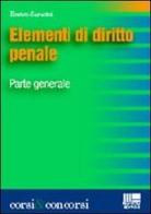 Elementi di diritto penale di Enrico Saracini edito da Maggioli Editore