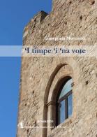 'I timpe 'i 'na vote di Giuseppina Mormandi edito da Fondazione Mario Luzi