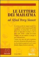 Le lettere dei Mahatma di Alfred Percy Sinnett edito da Marcovalerio