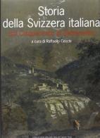 Storia della Svizzera italiana. Dal Cinquecento al Settecento edito da Casagrande