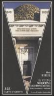 Il culto moderno dei monumenti. Il suo carattere e i suoi inizi di Alois Riegl edito da Abscondita