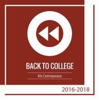 Back to college. Arte contemporanea 2016-2018. Ediz. illustrata edito da Univers Edizioni